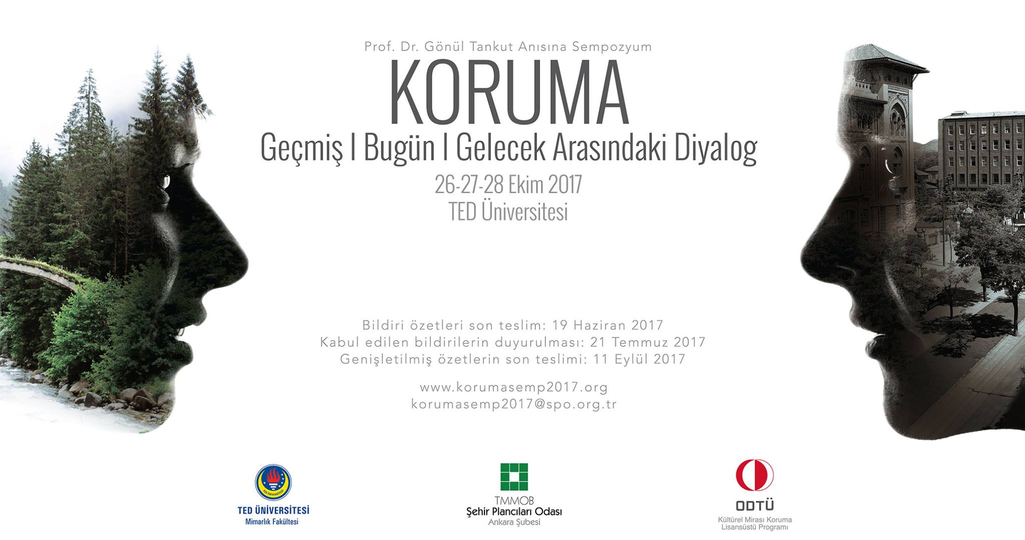 Koruma: Geçmiş | Bugün | Gelecek Arasındaki Diyalog - Bildiri Özeti Son Gönderim Tarihi Uzatıldı!